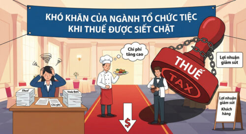 Ngành tổ chức tiệc trước những thay đổi về quản lý thuế từ năm 2026